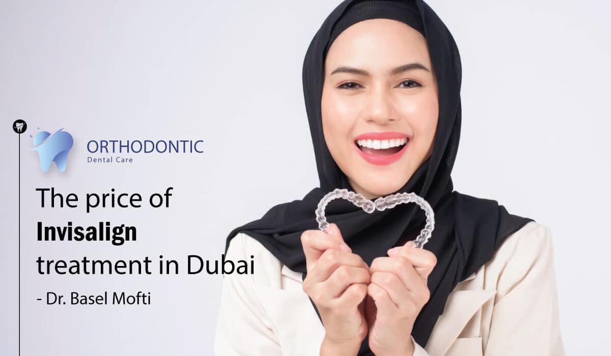 Dr. Basel Mofti's Orthodontic Invisalign Treatment Dubai